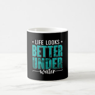 Life Looks Better Under Water Freediving Freediver Coffee Mug