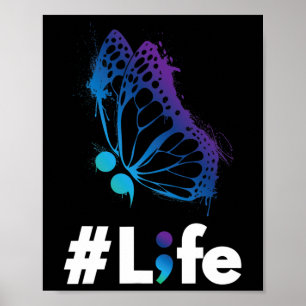 Life Love And Support Suicide Prevention Awareness Poster