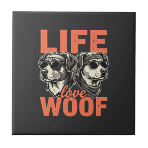 Life Love Woof Dog Lover Ceramic Tile