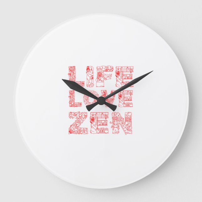 Life, Love, Zen Large Clock (Front)