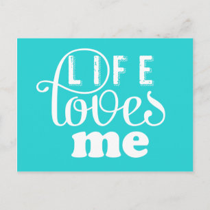 Life Loves Me Affirmation Postcard