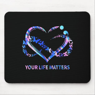 Life Matters Awareness Butterflies Heart Design Mouse Pad