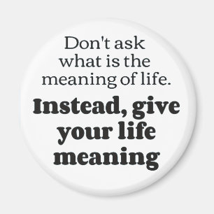 Life meaning bf magnet