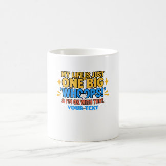 Life motivational quote mugs