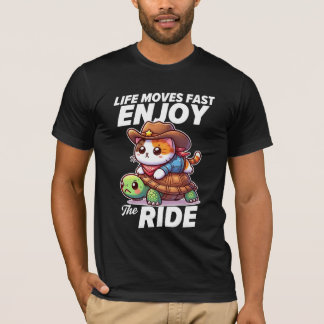 Life Moves Fast Enjoy The Ride Cute Cat & Tortoise T-Shirt