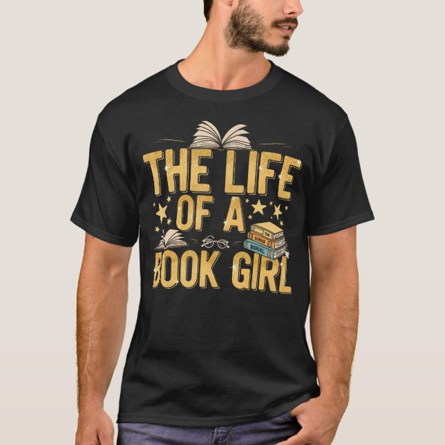 Life Of A Book Girl Librarian Funny Stars Reading  T-Shirt (Front)