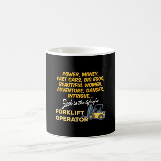 Life of a Forklift Operator Coffee Mug (Center)