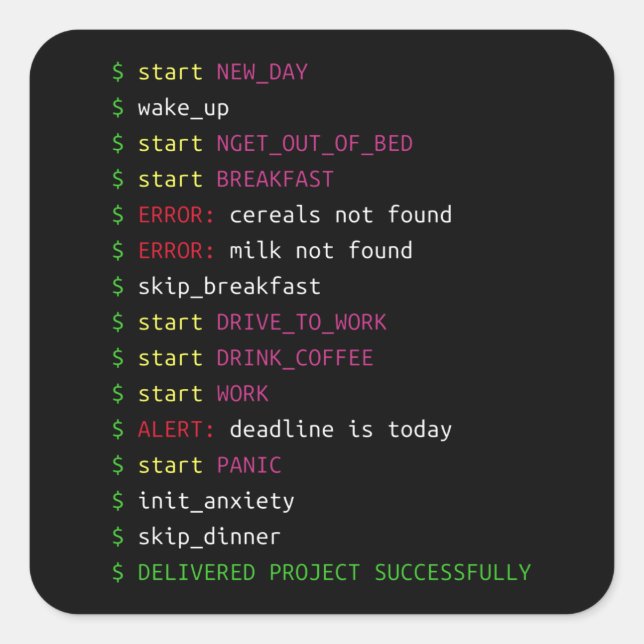 Life of a Programmer | Coding Geek Gift Square Sticker (Front)