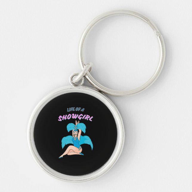 life of a showgirl key ring (Front)