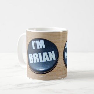 Life of Brian Mug