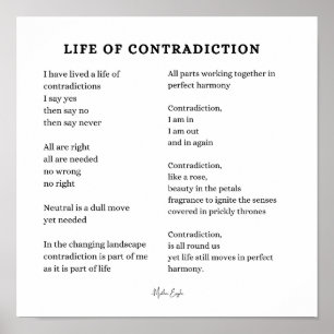 Life of contradiction encouragement poem poster