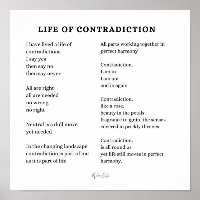Life of contradiction encouragement poem poster (Front)