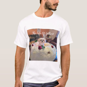 Life Of Gilbert TShirt