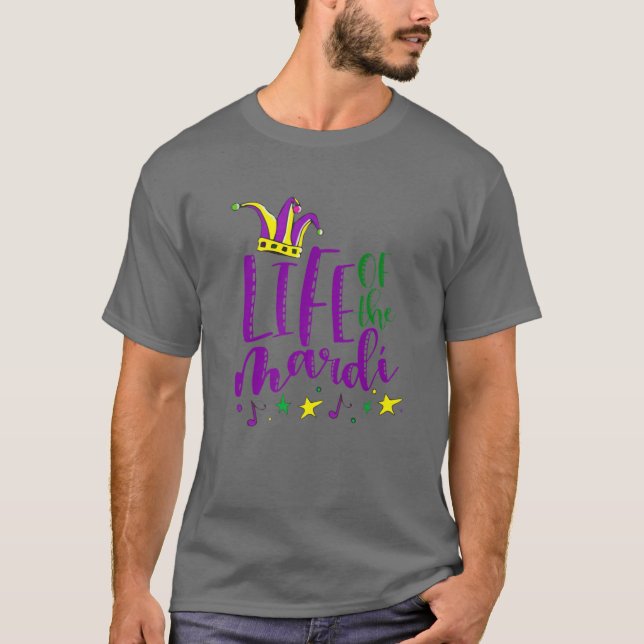 Life Of The Mardi Funny Jester Hat 2022 Mardi Gras T-Shirt (Front)