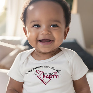 Life of the Party! Fun Quote | Baby Bodysuit