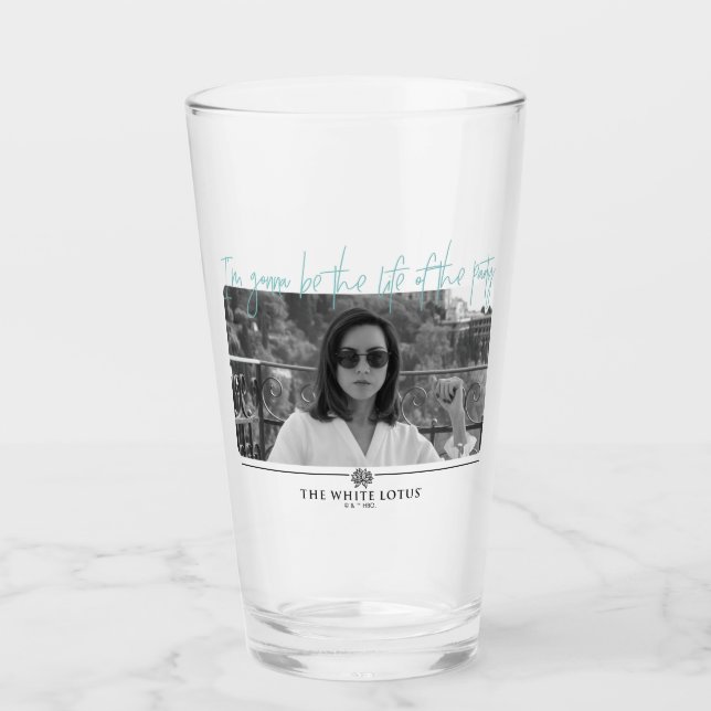 Life of the Party - The White Lotus Glass (Front)