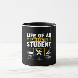 Life On An Architecture Student Architect Job T-Sh Mug