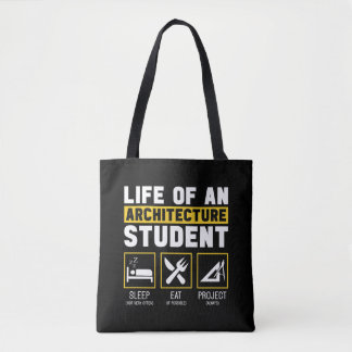 Life On An Architecture Student Architect Job Tote Bag