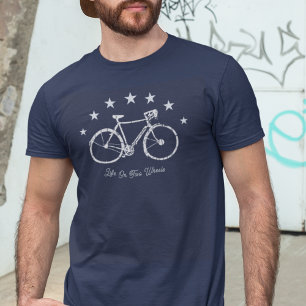 Life On Two Wheels Bicycle T-Shirt