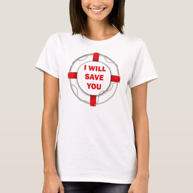 Life Preserver Rescue T-Shirt (Front)