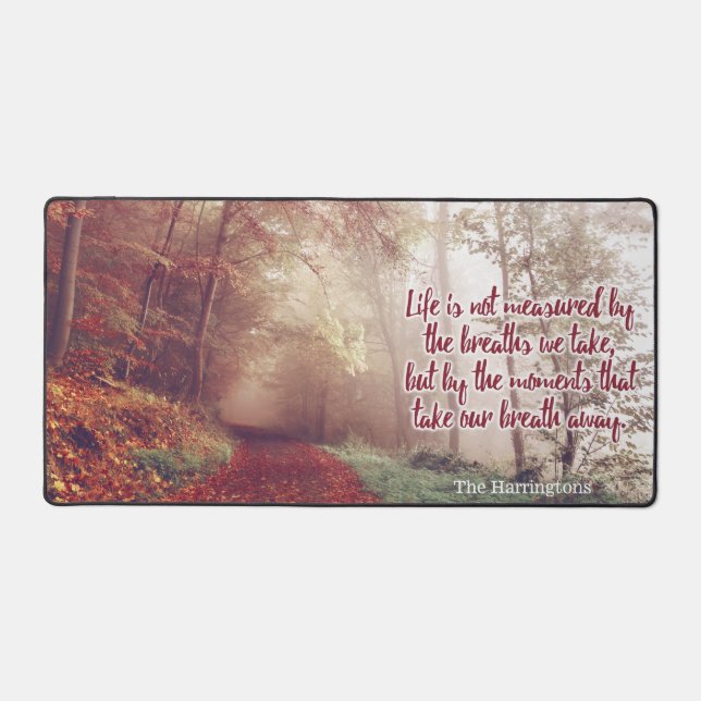 Life Quote custom name Desk Mat (Front)