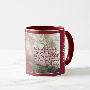 Life Quote custom name mugs