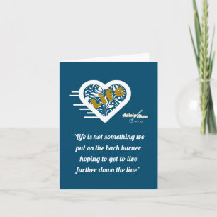 Life Quote Note Card by Poet Adiela Akoo