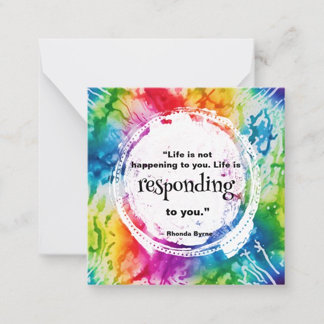 *~  LIFE Quote Tie Dye Inspire  AP62  Note Card (Front)