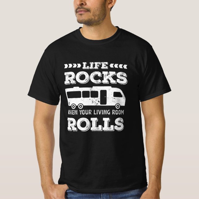 Life Rocks - Funny RV Motorhome Gift T-Shirt (Front)