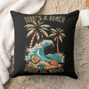 Life´s a Beach Summer Vacation Tropical Beach Cushion