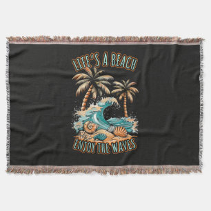 Life´s a Beach Summer Vacation Tropical Beach Throw Blanket