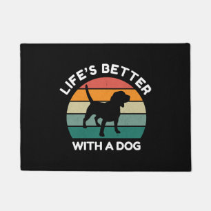 Life’s Better With a Dog - Dog Lover Design Doormat