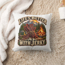 Life’s Better With Jerky Rustic Camping Adventure