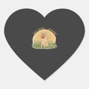 Life�s Golden with a Retriever Cute -Golden design Heart Sticker