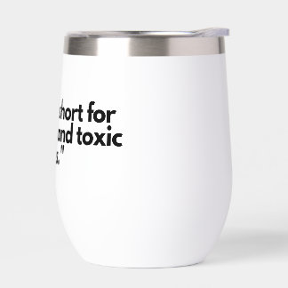 "Life’s Too Short Mug – Celebrate Good Coffee & Po