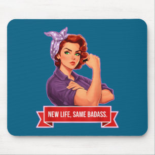 Life Same Badass Women's Empowerment Design Mouse Pad