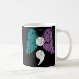 Life Semicolon Wings Suicide Awareness Mental Heal Coffee Mug
