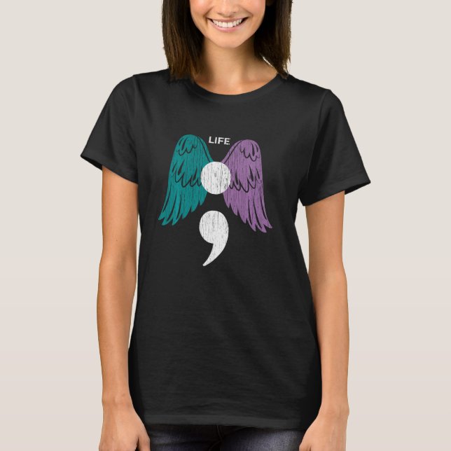 Life Semicolon Wings Suicide Awareness Mental Heal T-Shirt (Front)