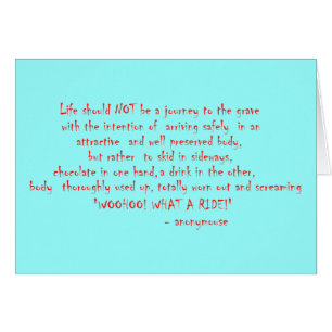 Life should not be a journey