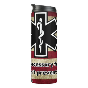 Life Support, Not a Lifeline Thermal Tumbler