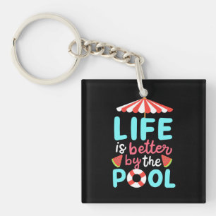 Life Swimmer Is Better By The Pool Key Ring