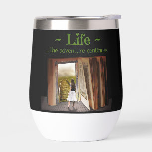 Life, the adventure continues