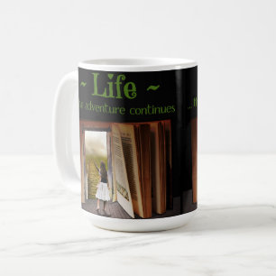 Life, the adventure continues coffee mug