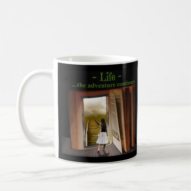 Life, the adventure continues coffee mug (Left)