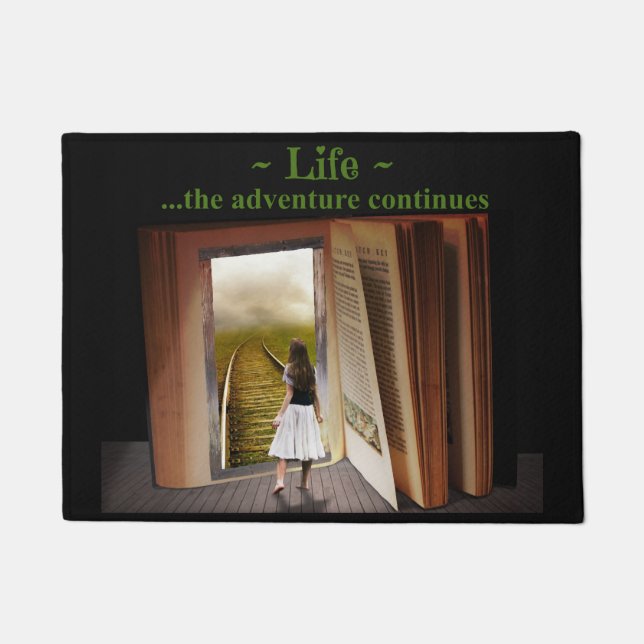 Life, the adventure continues doormat (Front)
