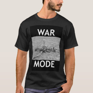 life - War Mode T-Shirt
