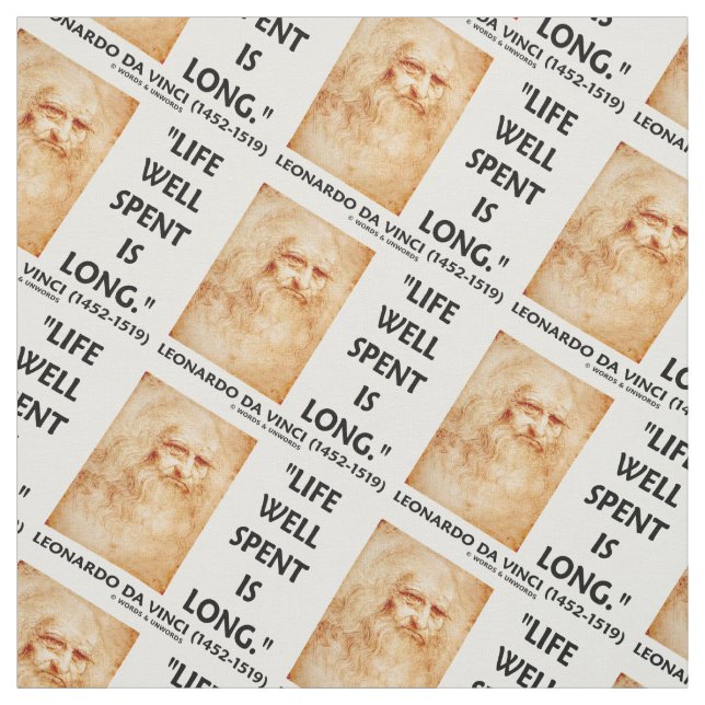 Life Well Spent Is Long Leonardo da Vinci Quote Fabric (Swatch)