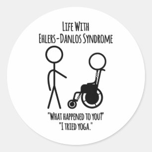 Life With Ehlers-danlos Syndrome - I Tried Yoga St Classic Round Sticker