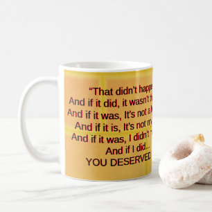 Life With Narcissist! Coffee Mug