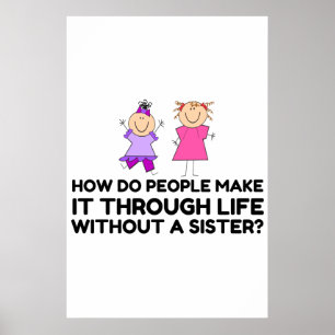 LIFE WITHOUT A SISTER POSTER